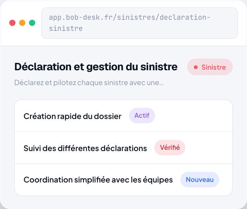 Déclaration et gestion du sinistre